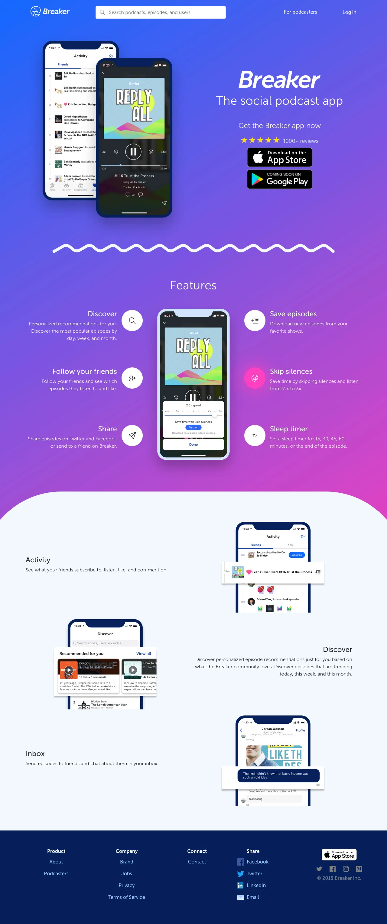 Breaker Landing Page Example: Listen to the best new podcast episodes with Breaker. Follow your friends to see what they’re listening to, and discover new shows that you’ll love. Like, share, and comment on your favorite episodes. Join the Breaker community and listen to the best stuff!