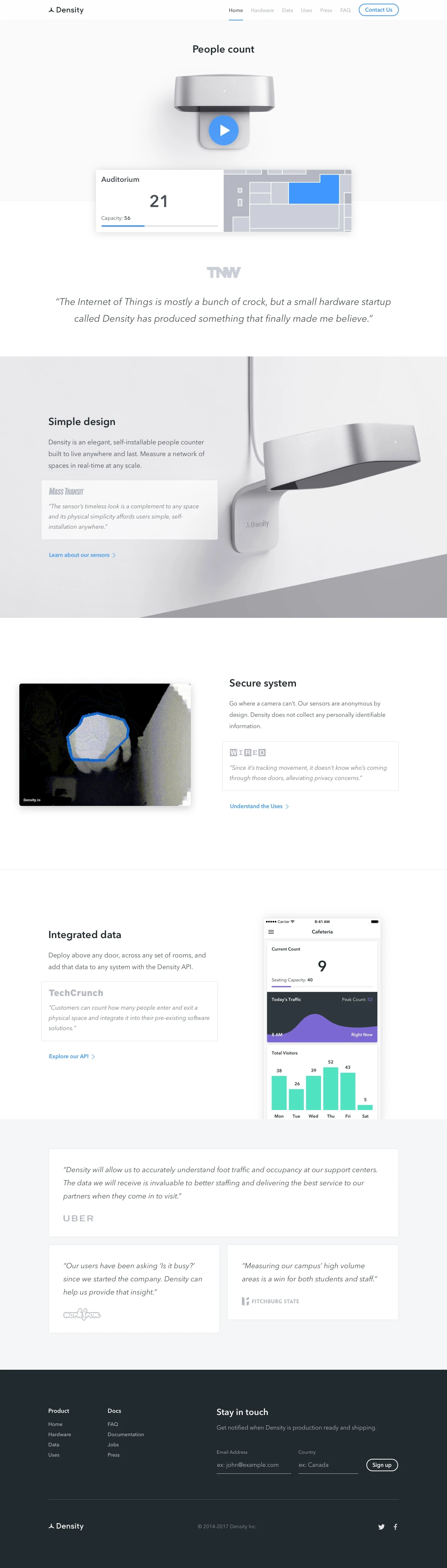 Density Landing Page Example: With Density above an entryway, customers use our API to access how many people have visited. From hospitals to homeless shelters; coffee shops to corporate campuses, Density helps people make better use of their space.