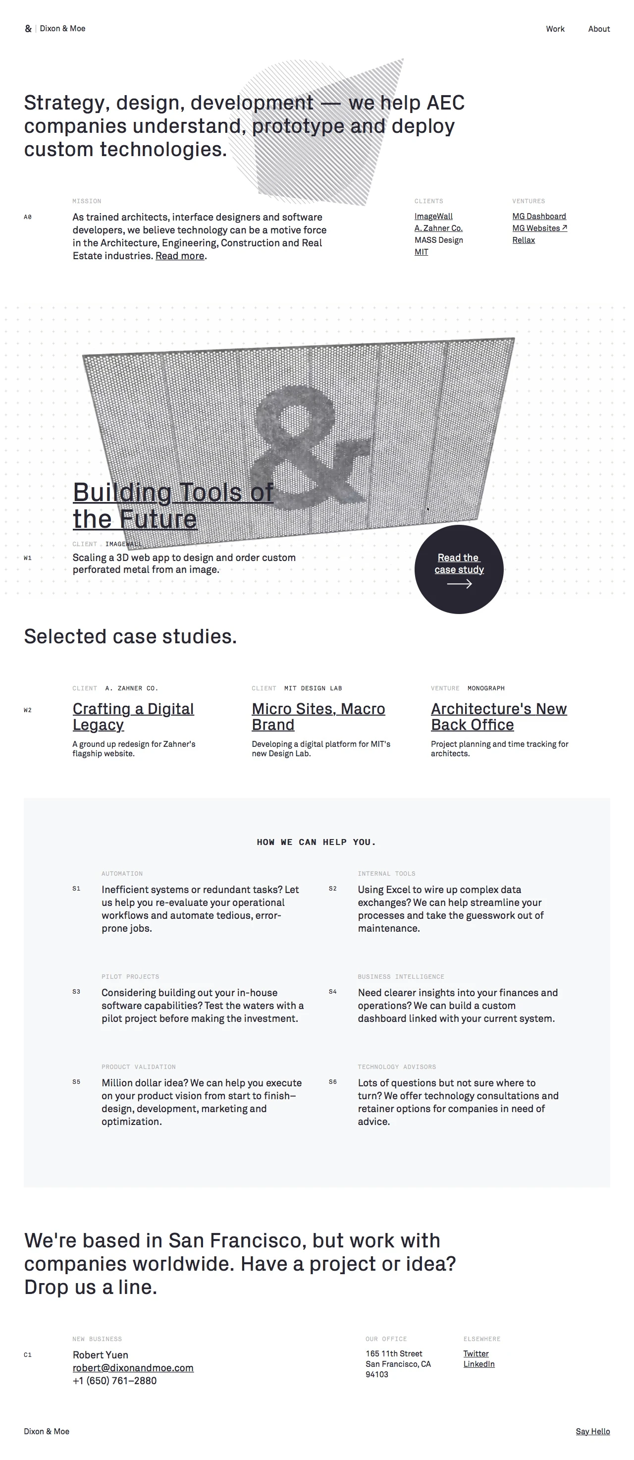 Dixon & Moe Landing Page Example: Strategy, design, development — we help AEC companies understand, prototype and deploy custom technologies.