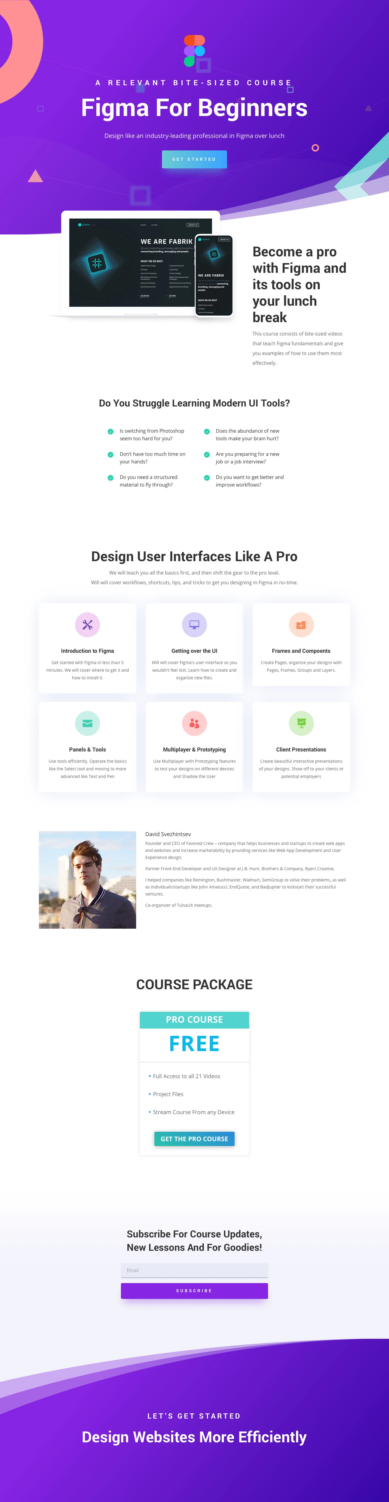 Figma For Beginners Landing Page Example: Design like an industry leading UI Design professional. In just 30 minutes learn how to create UI for mobile and web applications.