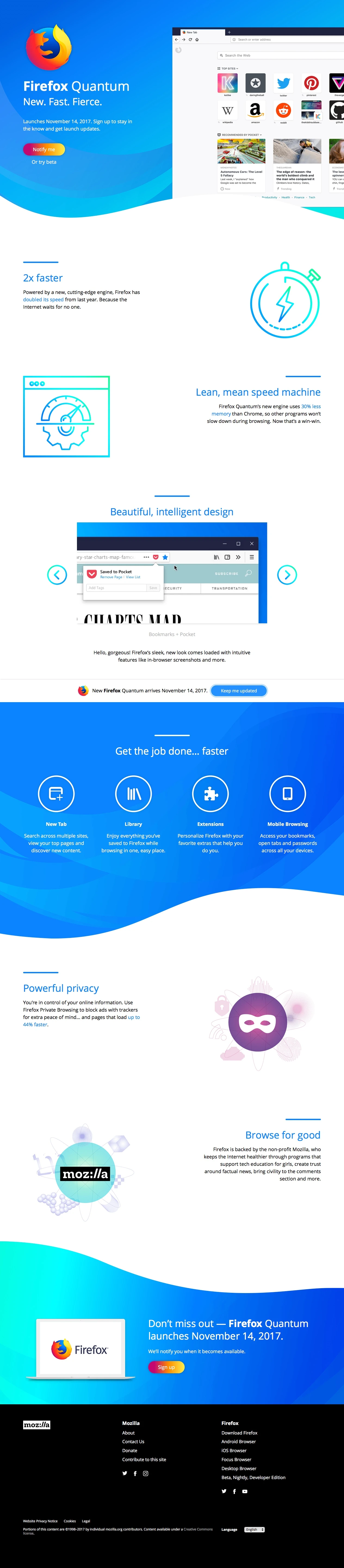 Firefox Quantum Landing Page Example: The new Firefox arrives November 14, 2017. 2x faster and 30% less memory