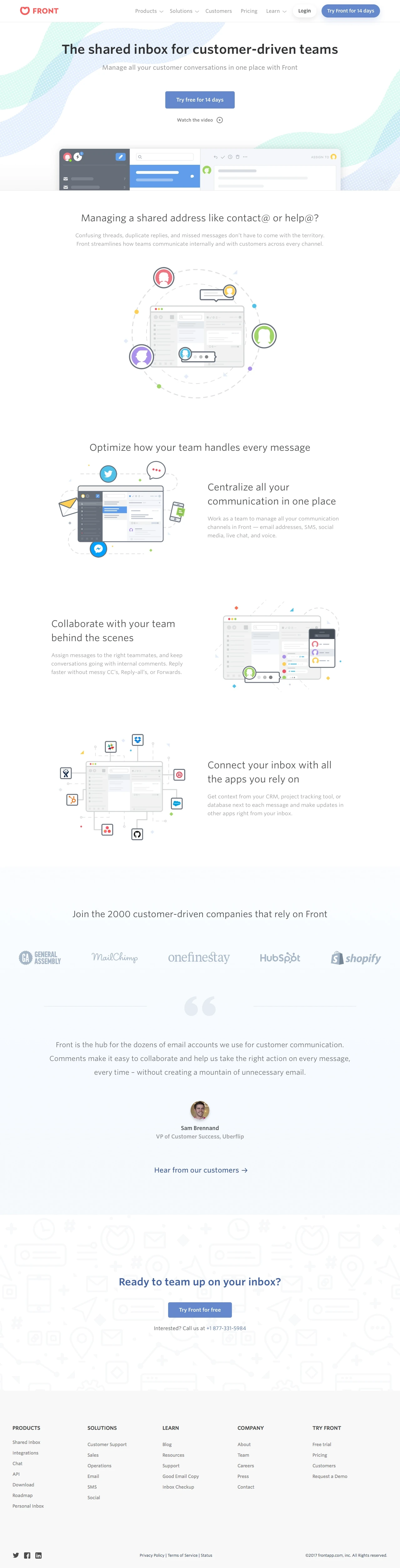 Front Landing Page Example: Front lets you manage all of your communication channels — email, social media, chat, SMS — in one place, and helps your team collaborate around every message.