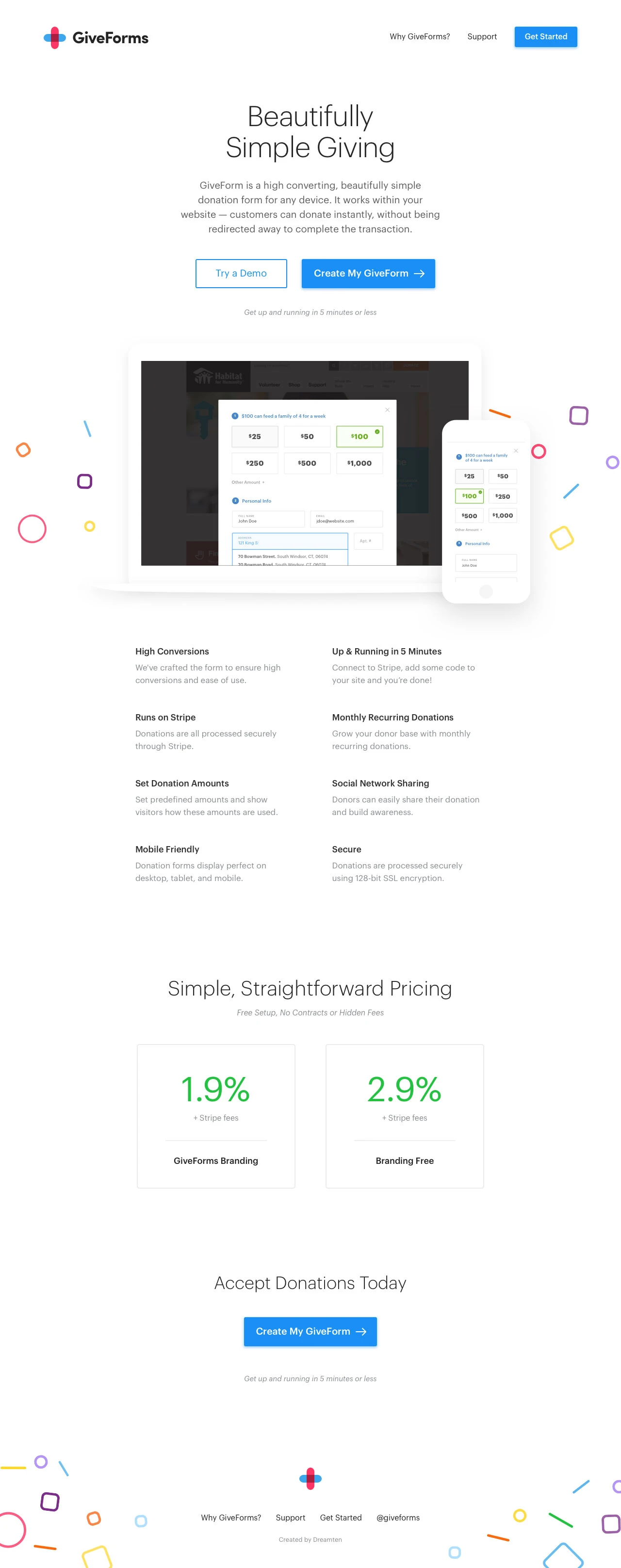 GiveForms Landing Page Example: GiveForms is a simple, beautiful, high converting donations form for your website. Perfect for non-profits, charities, and churches. Get up and running in 5 minutes with a Stripe account.