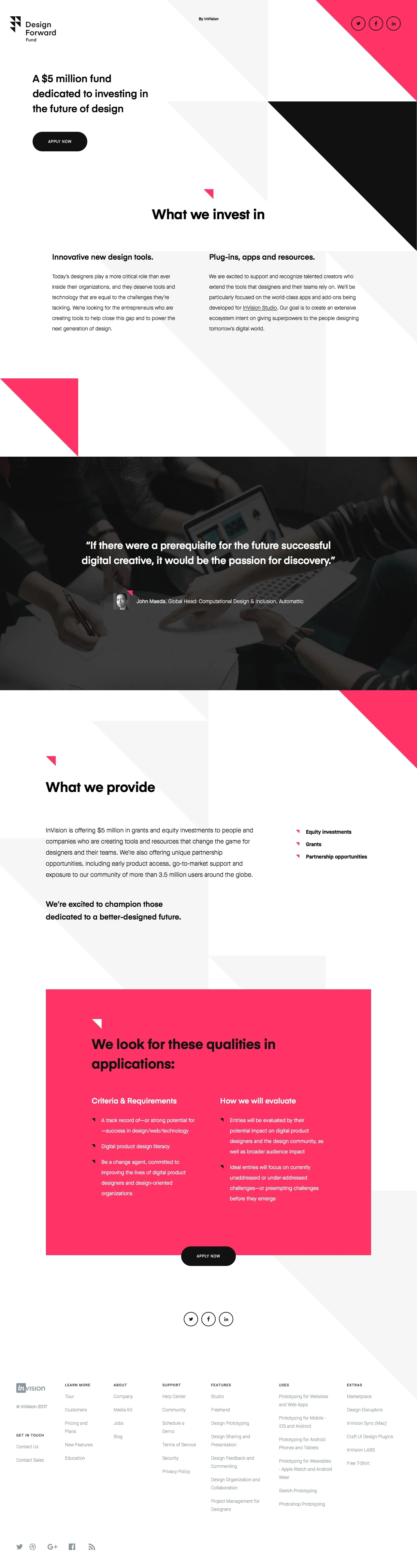InVision Design Forward Fund Landing Page Example: A $5 million fund dedicated to investing in the future of design. InVision is offering grants, equity investments, and unique partnership opportunities.