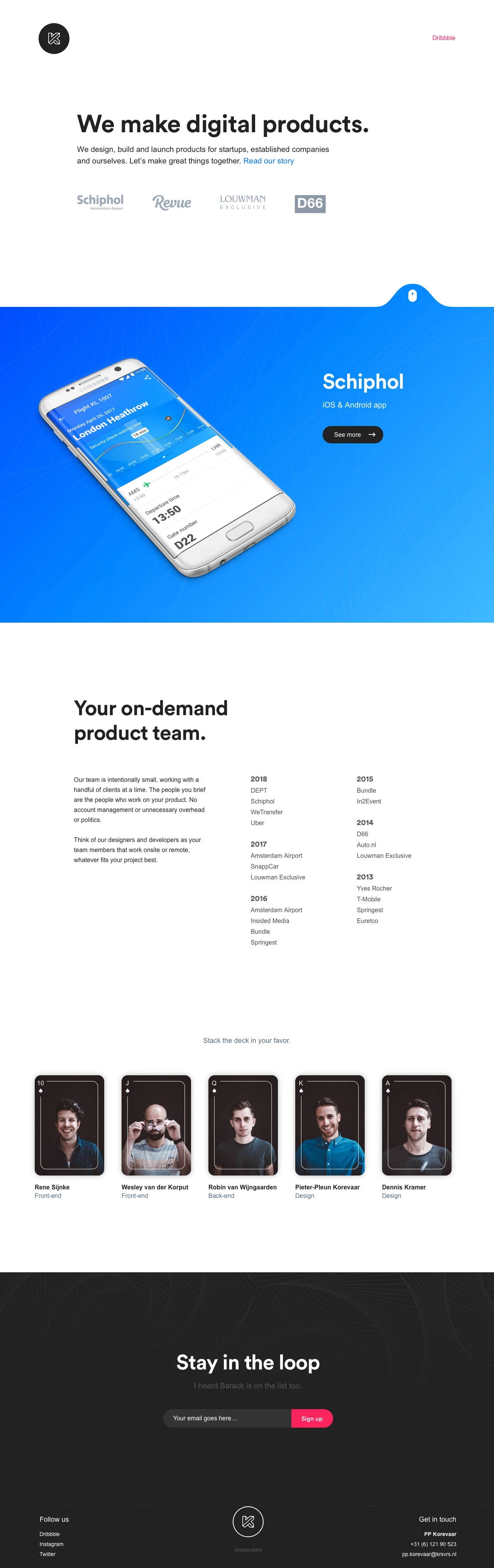 Kersvers Landing Page Example: We design, build and launch products for startups, established companies and ourselves. Let’s make great things together.