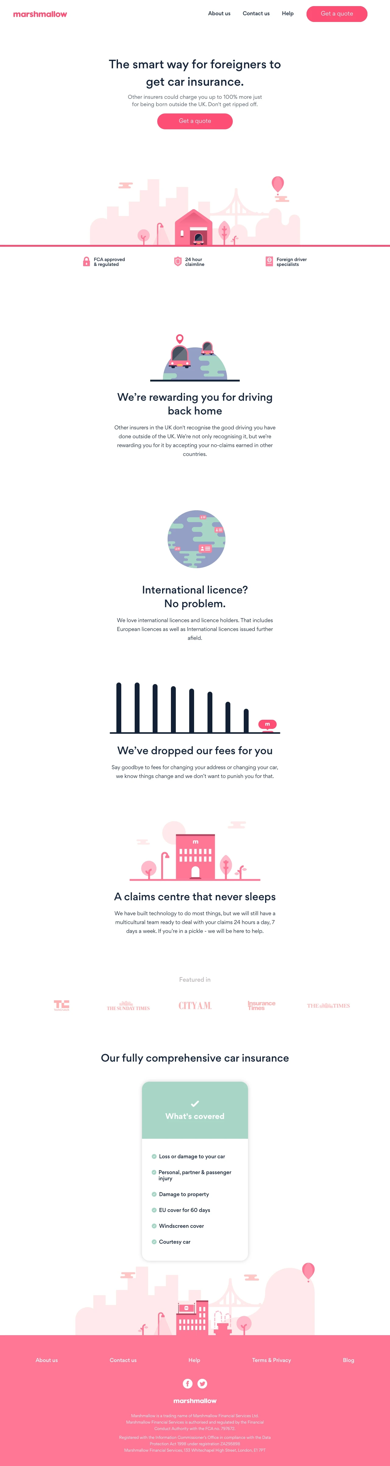 Marshmallow Landing Page Example: Other car insurers don't understand foreign born drivers. We do, so we will provide fairer car insurance prices and a better experience.