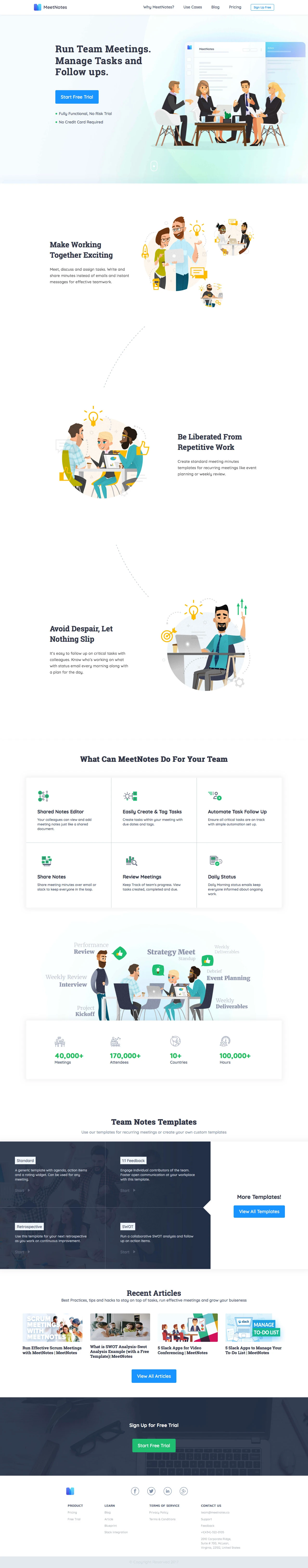 MeetNotes Landing Page Example: Run Team Meetings. Manage Tasks and Follow ups. A meeting minutes app that lets you run productive team meetings and manage tasks Write and share notes and follow up on tasks for outcome driven meetings.