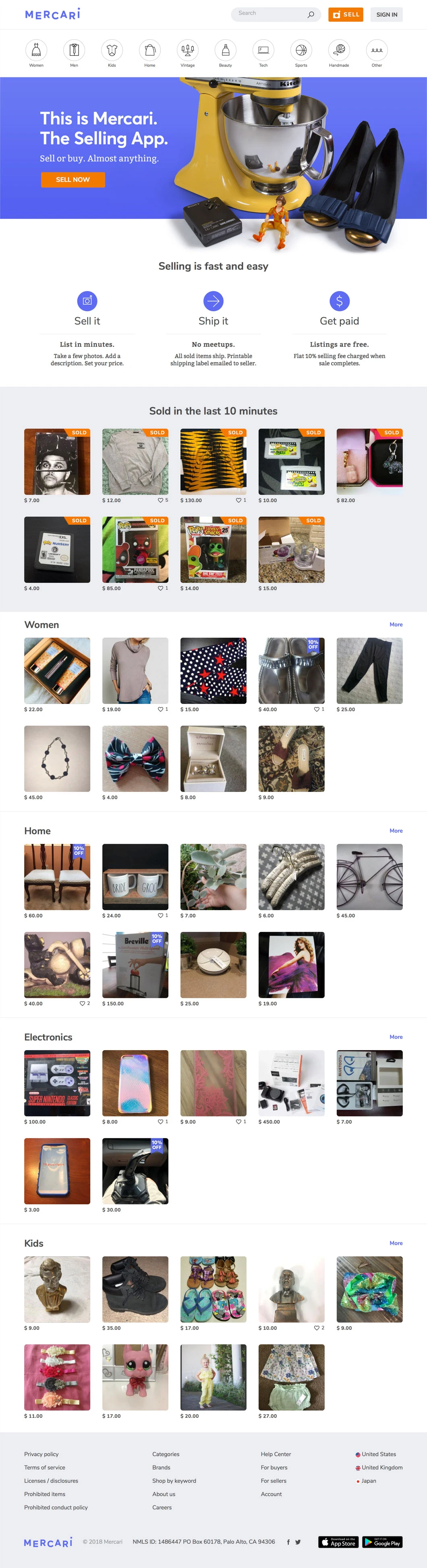 Mercari Landing Page Example: This is Mercari. The fast and easy way to sell or buy almost anything. List your item in minutes. Got something you don’t use, never used or just outgrew? Sell it. Ship it. Get paid.