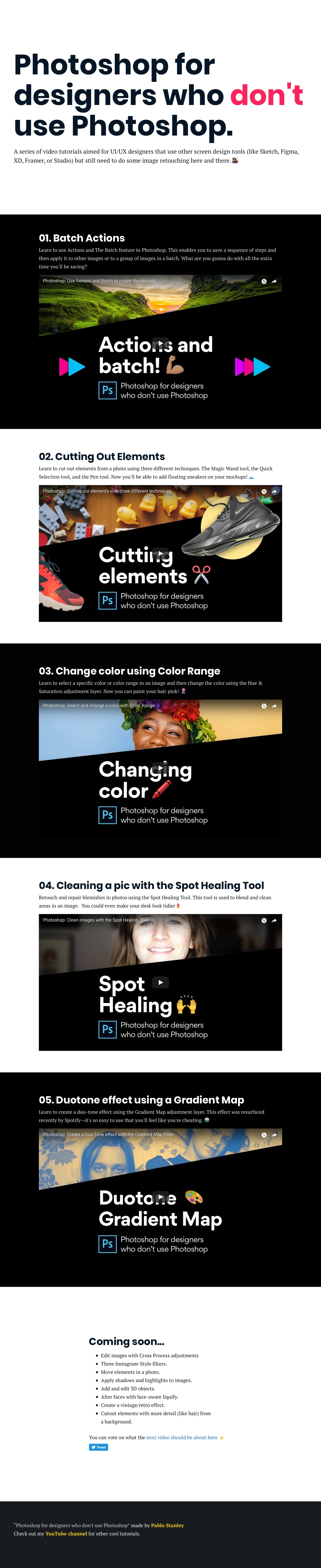 Photoshop for designers who don't use Photoshop Landing Page Example: A series of video tutorials aimed for UI/UX designers that use other screen design tools (like Sketch, Figma, XD, Framer, or Studio) but still need to do some image retouching here and there.