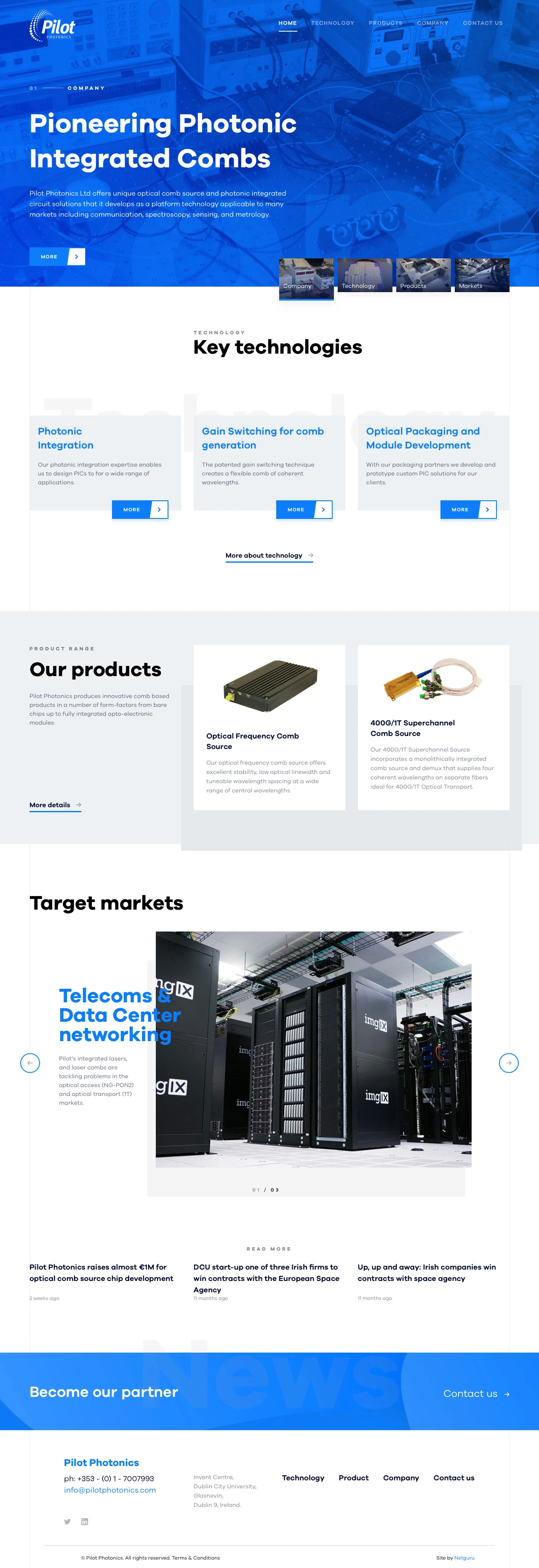 Pilot Photonics Landing Page Example: Pilot Photonics Ltd offers unique optical comb source and photonic integrated circuit solutions that it develops as a platform technology applicable to many markets including communication, spectroscopy, sensing, and metrology.