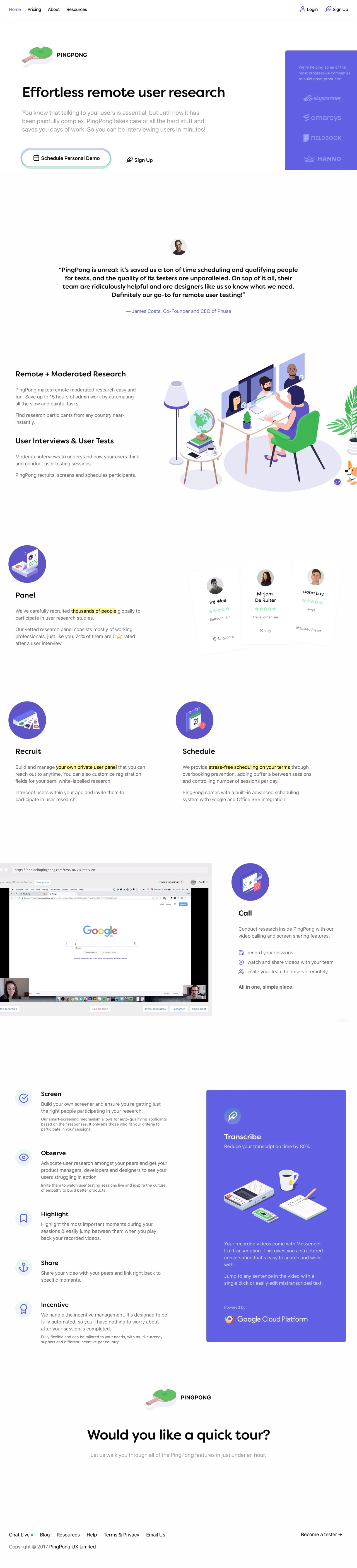 PingPong Landing Page Example: You know that talking to your users is essential, but until now it has been painfully complex. PingPong takes care of all the hard stuff and saves you days of work. So you can be interviewing users in minutes!