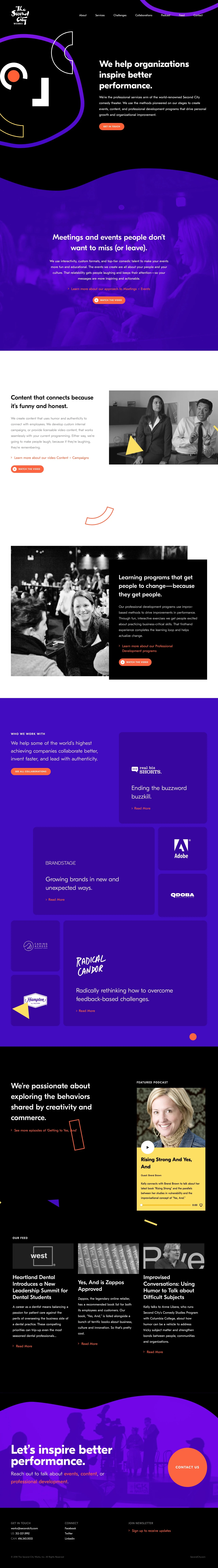 Second City Works Landing Page Example: Second City Works is the professional services arm of the Second City comedy theater. We use the methods pioneered on our stages to create events, content, and professional development programs that inspire people to perform better.