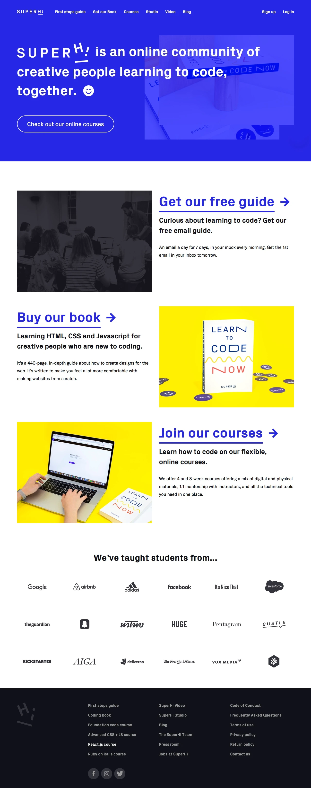 SuperHi Landing Page Example: Learn to code on flexible online courses for designers and creative people, whatever your background. Join our global community learning together.