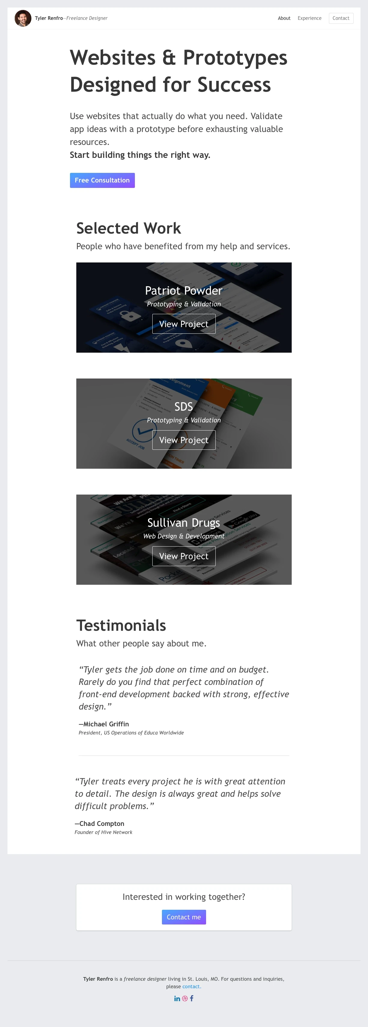 Tyler Renfro Landing Page Example: Use websites that actually do what you need. Validate app ideas with a prototype before exhausting valuable resources. Start building things the right way.