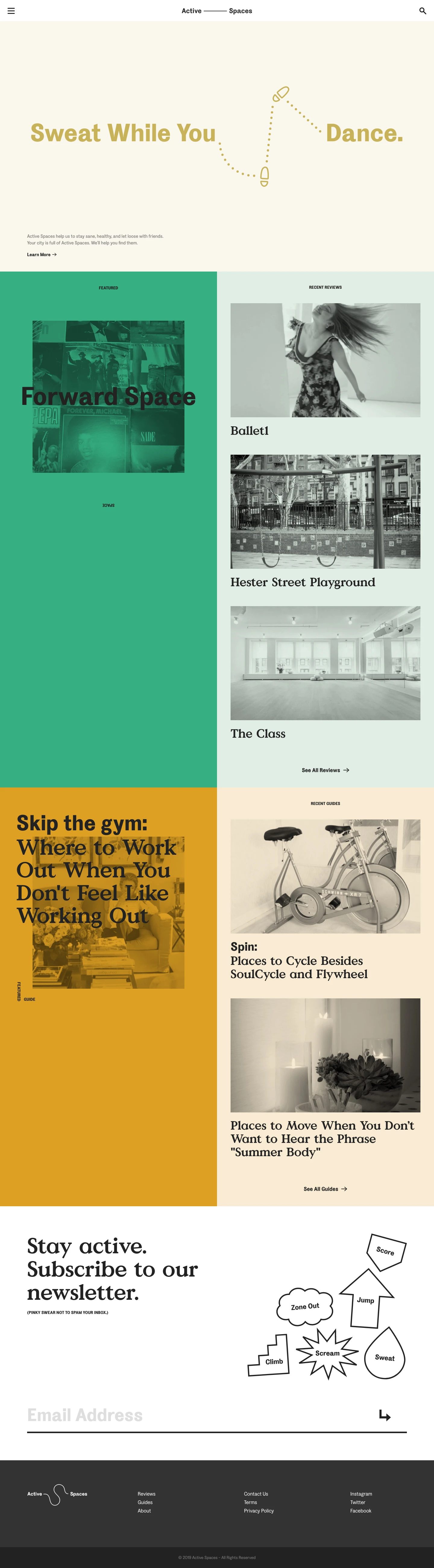 Active Spaces Landing Page Example: Active Spaces is a guide to worthwhile workouts and fitness studios. Active Spaces help us stay sane, healthy, and let loose with friends. Your city is full of Active Spaces. We’ll help you find them.