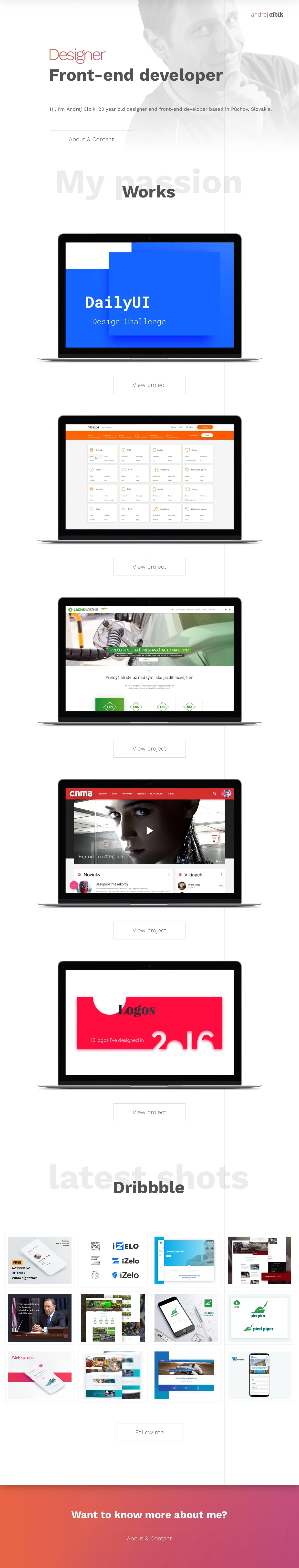 Andrej Cibík Landing Page Example: Designer and front-end developer based in Púchov, Slovakia. Let's create something awesome.