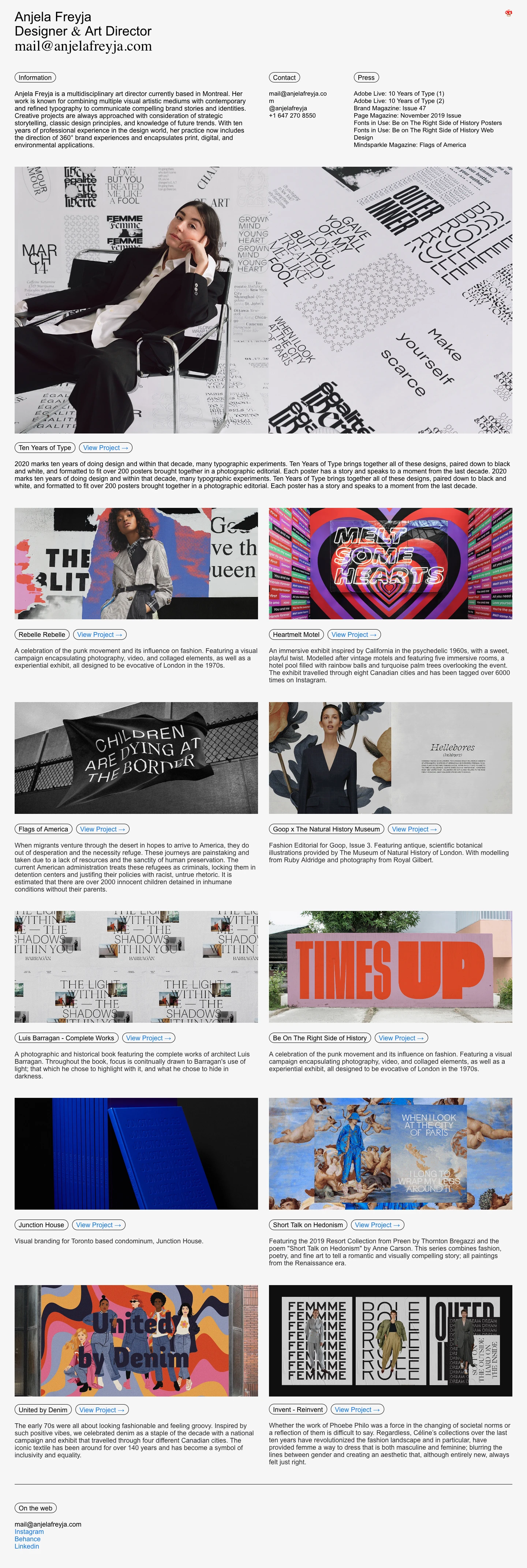 Anjela Freyja Landing Page Example: Anjela Freyja is a multidisciplinary art director currently based in Montreal. Her work is known for combining multiple visual artistic mediums with contemporary and refined typography to communicate compelling brand stories and identities. Creative projects are always approached with consideration of strategic storytelling, classic design principles, and knowledge of future trends. With ten years of professional experience in the design world, her practice now includes the direction of 360° brand experiences and encapsulates print, digital, and environmental applications.