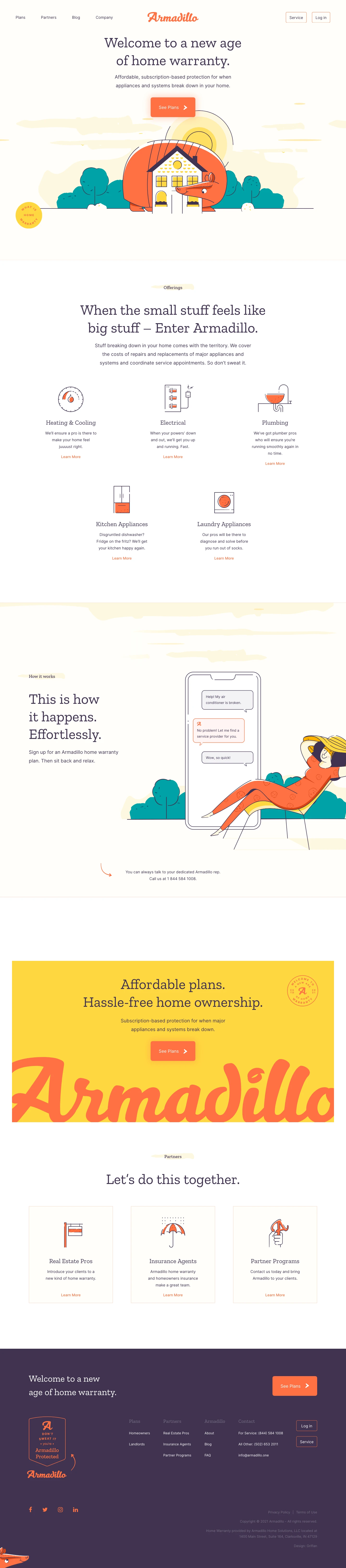 Armadillo Landing Page Example: Welcome to a new age of home warranty. Affordable, subscription-based protection for when appliances and systems break down in your home.