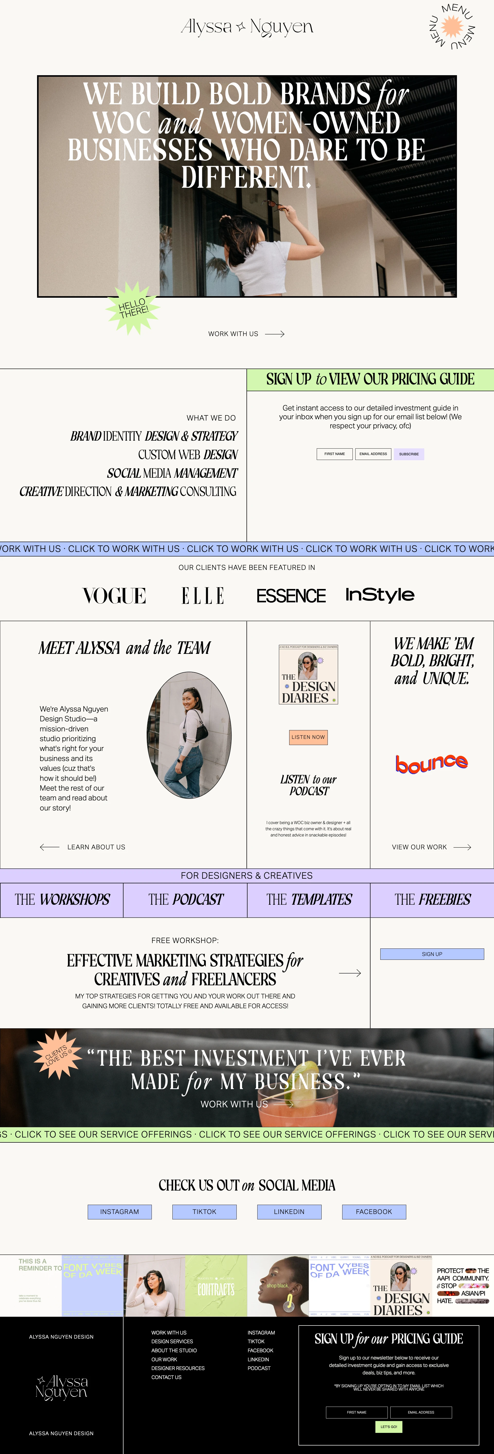 Alyssa Nguyen Landing Page Example: Founded in March 2020, Alyssa Nguyen Design is a WOC-owned studio that provides all the essentials for your business. From creative direction, to custom branding & websites, to social media management, and strategy consulting, we help you make your biz dreams come true!