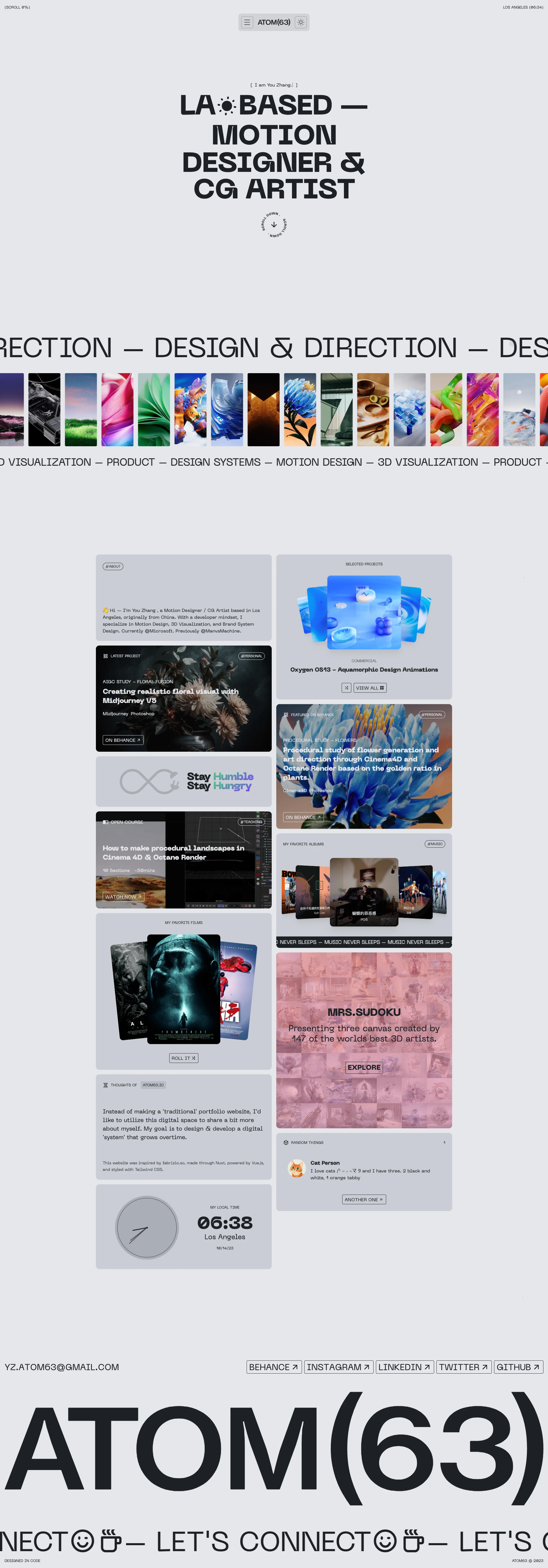 ATOM63 Landing Page Example: 👋 Hi — I’m You Zhang , a Motion Designer / CG Artist based in Los Angeles. With a developer mindset, I specialize in Motion Design, 3D Visualization, and Brand System Design.