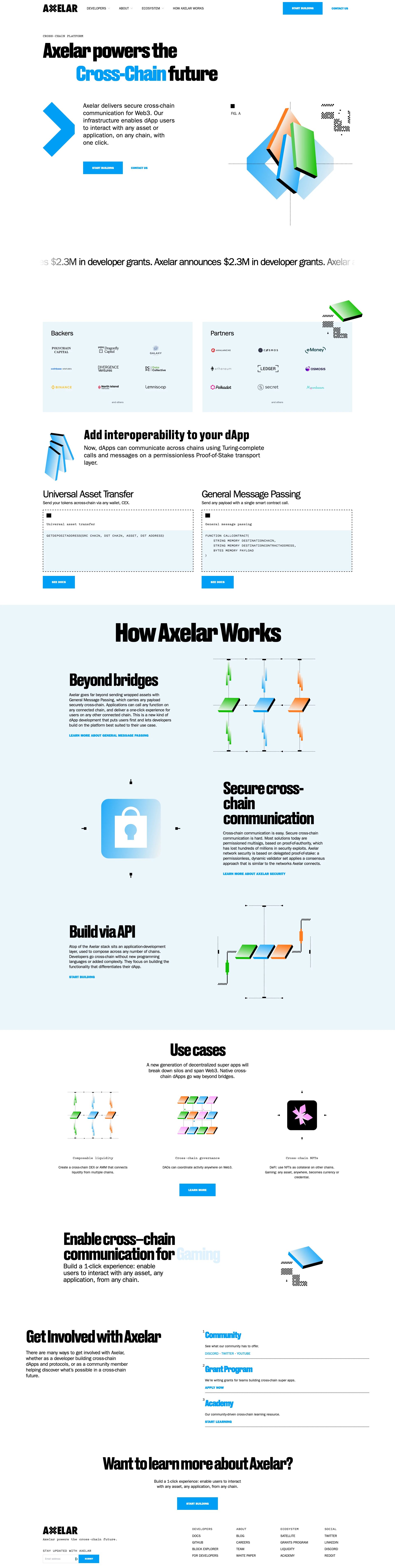 Axelar Landing Page Example: Axelar delivers secure cross-chain communication for Web3. Our infrastructure enables dApp users to interact with any asset or application, on any chain, with one click.
