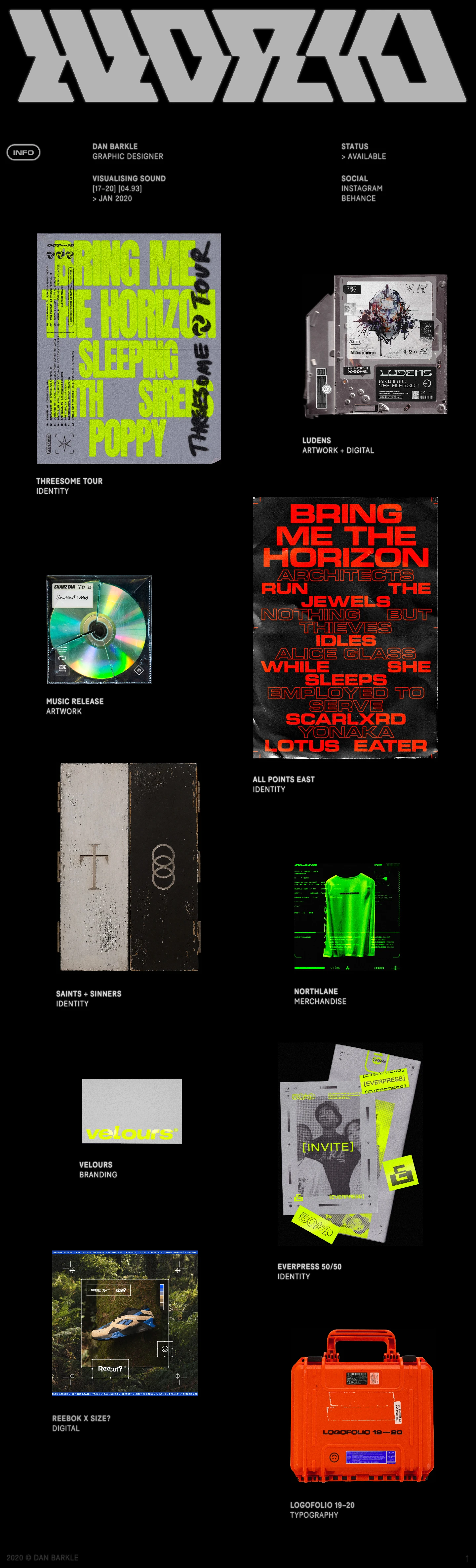 Dan Barkle Landing Page Example: I'm a designer based in London, working primarily in the music and streetwear sector of design – Currently in my 5th year of professional work and loving every second (except being my own accountant from time to time).