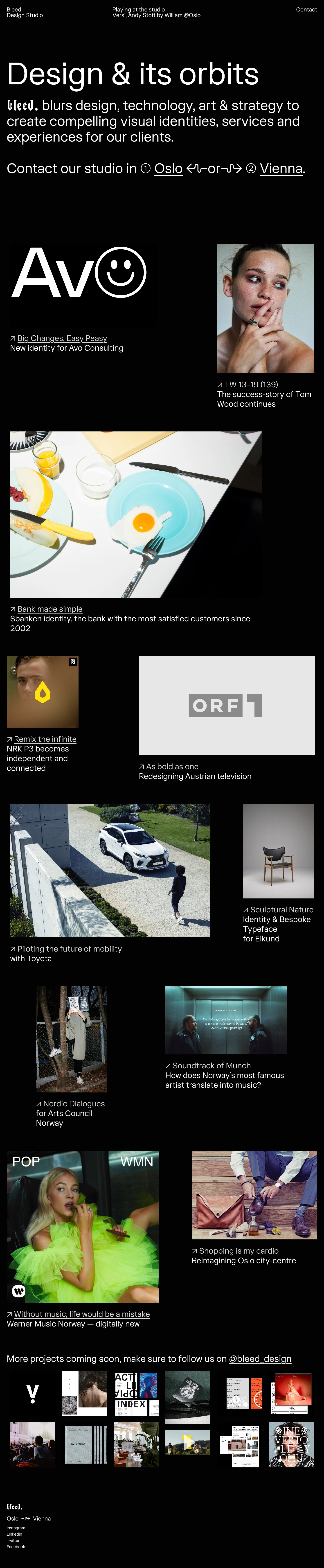 Bleed Landing Page Example: BLEED blurs design, technology, art & strategy to create compelling visual identities, services and experiences for our clients.