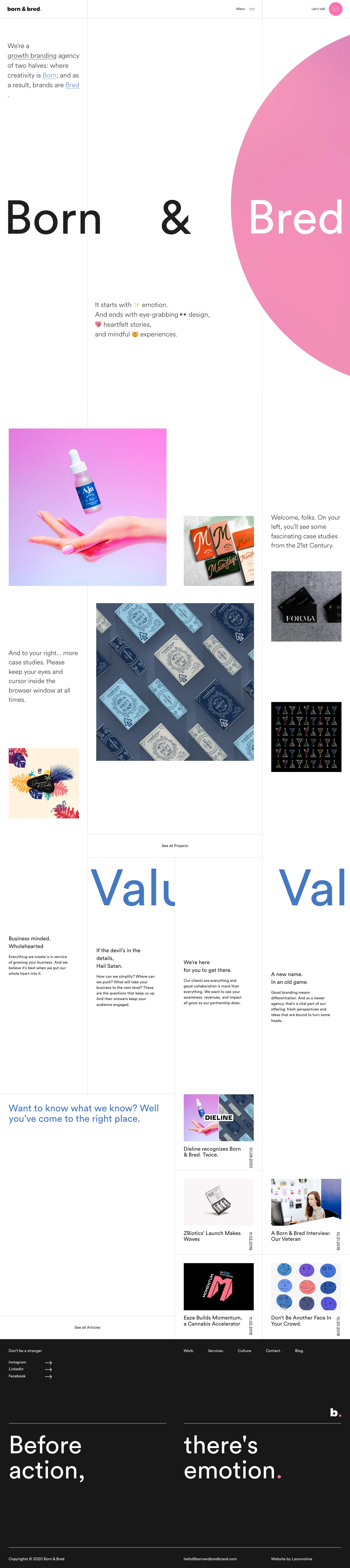 Born & Bred Landing Page Example: We’re a growth branding agency of two halves:  where creativity is Born; and as a result, brands are Bred. Specializing in finding that emotion that evokes powerful responses.