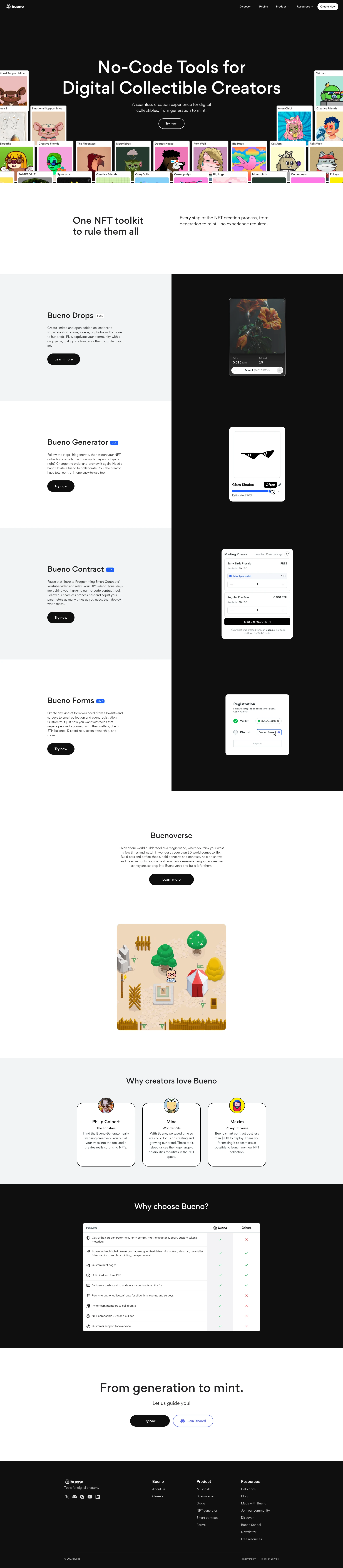 Bueno Landing Page Example: A set of no-code tools for NFT creators to generate NFT collections and deploy smart contracts quickly. Just upload your assets, play with rarity, set rules, preview a set, and develop your collection in seconds with multi-chain metadata included.