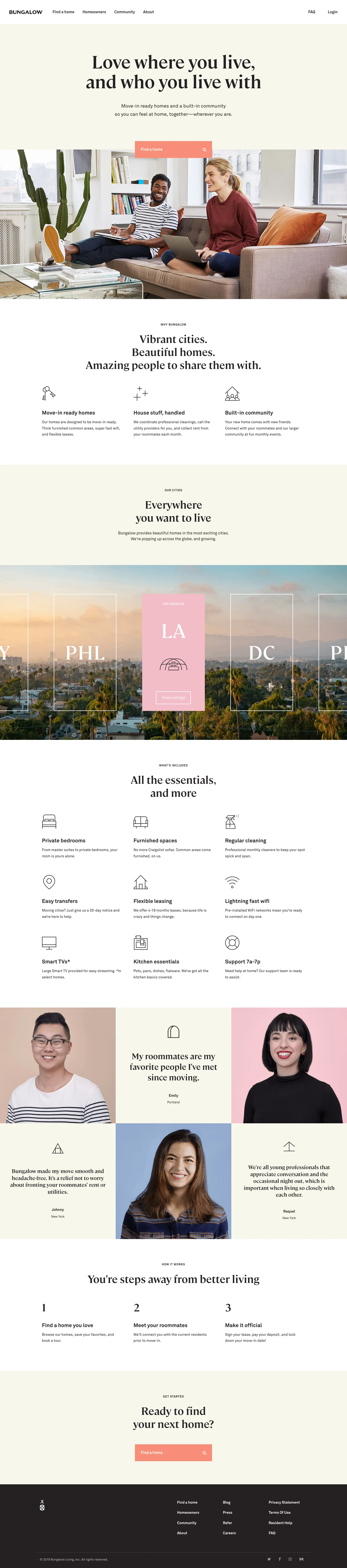 Bungalow Landing Page Example: Love where you live, and who you live with. Move-in ready homes and a built-in communityso you can feel at home, together—wherever you are.