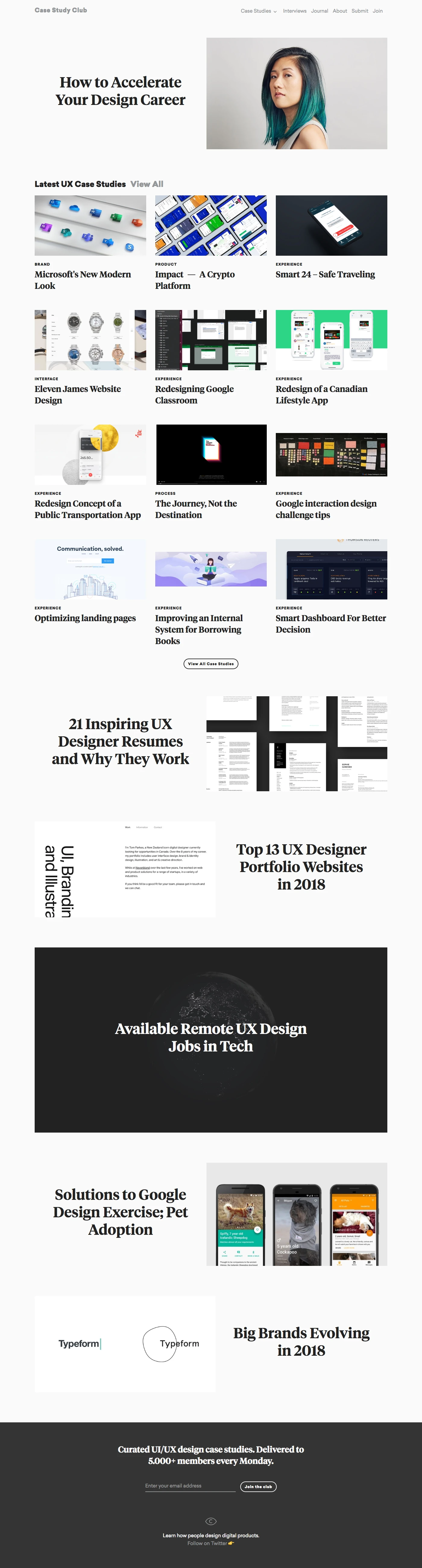Case Study Club Landing Page Example: Case Study Club is the biggest curated gallery of the best UI/UX design case studies. Get inspired by industry-leading designers, openly sharing their UX process.