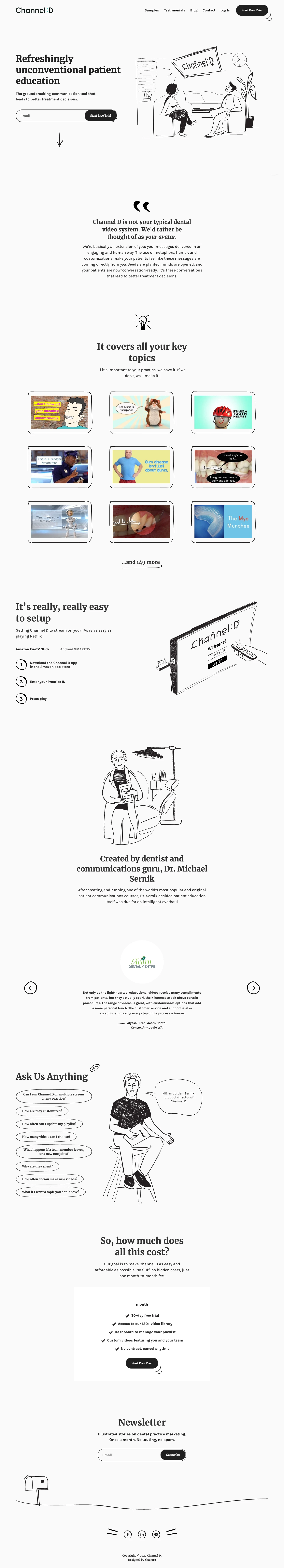 Channel D Landing Page Example: Channel D is a library of fun, engaging customizable videos to play in your dental office reception area to help your patients learn more about treatments!
