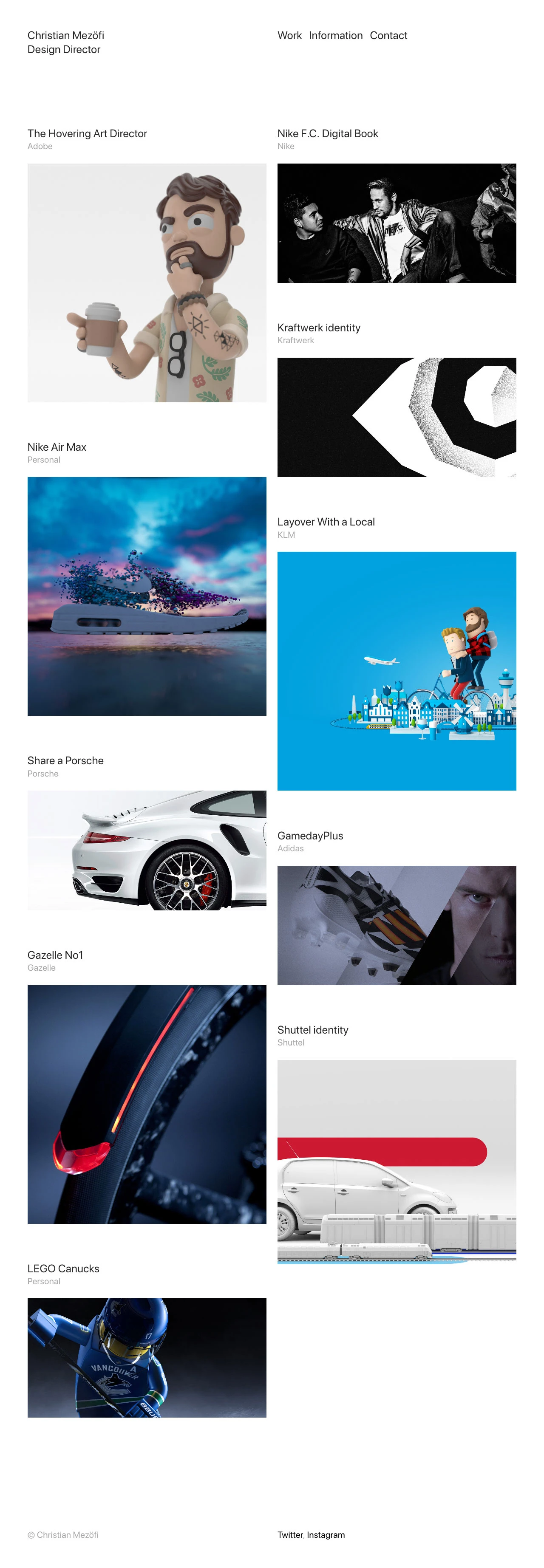Christian Mezöfi Landing Page Example: I am a swede residing in beautiful Amsterdam. Currently working at Achtung! McGarrybowen and Kraftwerk with a bunch of amazing colleagues.