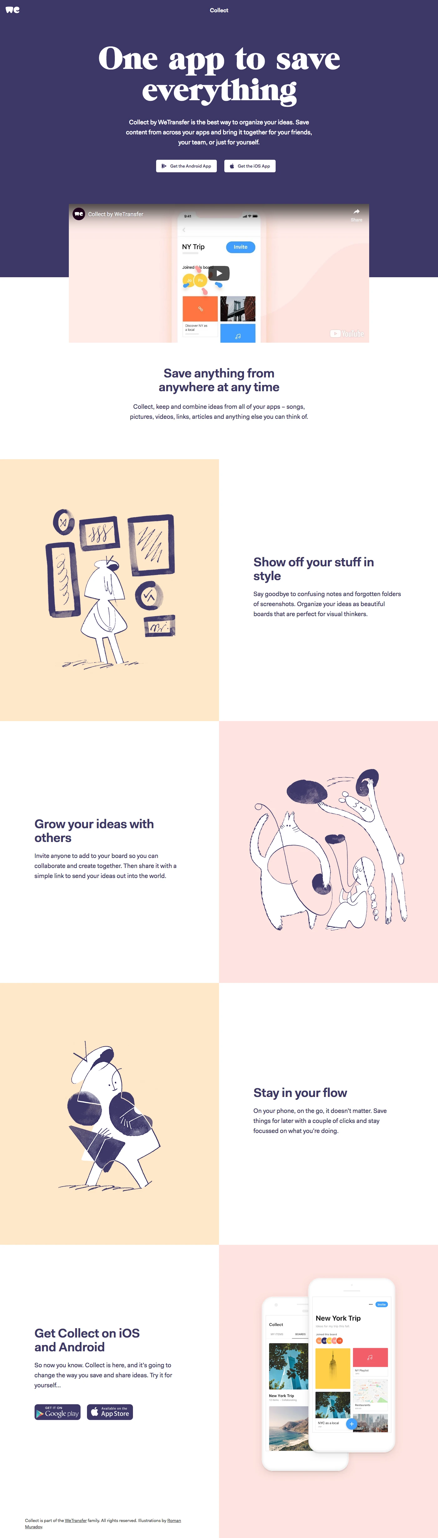Collect by WeTransfer Landing Page Example: Collect by WeTransfer is the best way to organize your ideas. Save content from across your apps and bring it together for your friends, your team, or just for yourself.