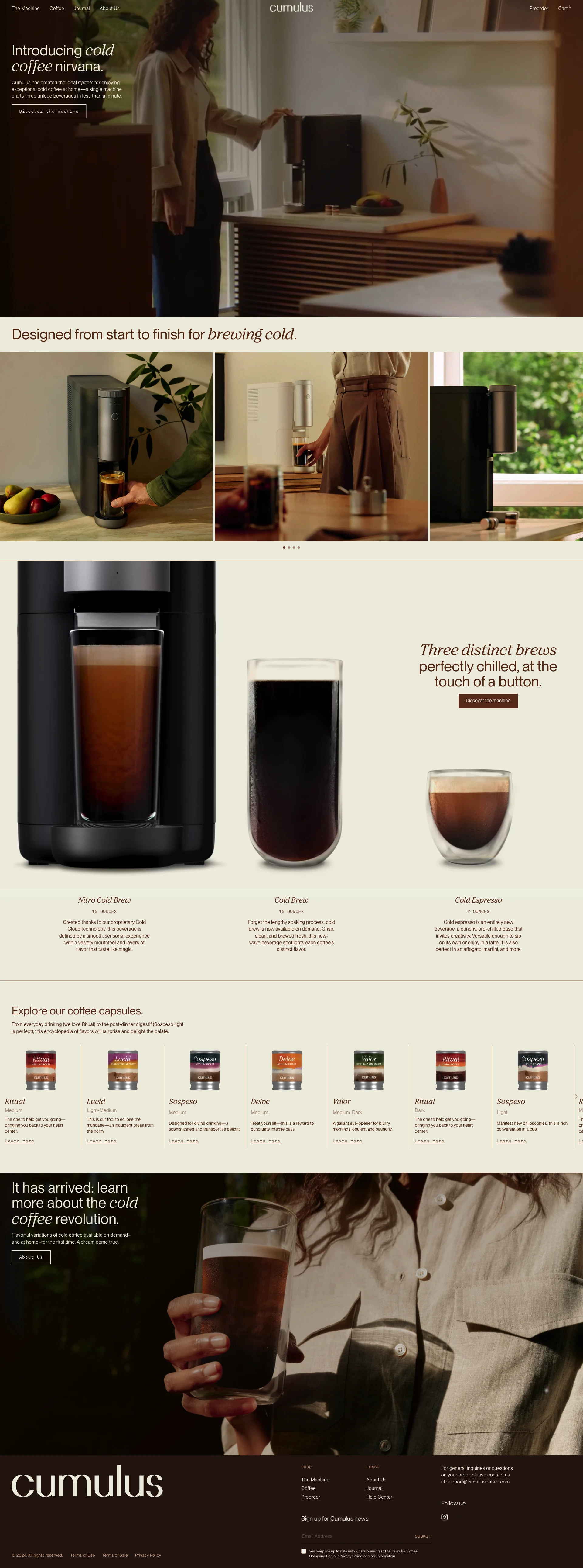 Cumulus Coffee Landing Page Example: The Cumulus Machine brings premium cold coffee home. Enjoy nitro cold brew, cold brew, and cold espresso on demand, at the touch of a button. Upgrade to cold coffee perfection, with the ideal system for enjoying exceptional cold coffee at home.