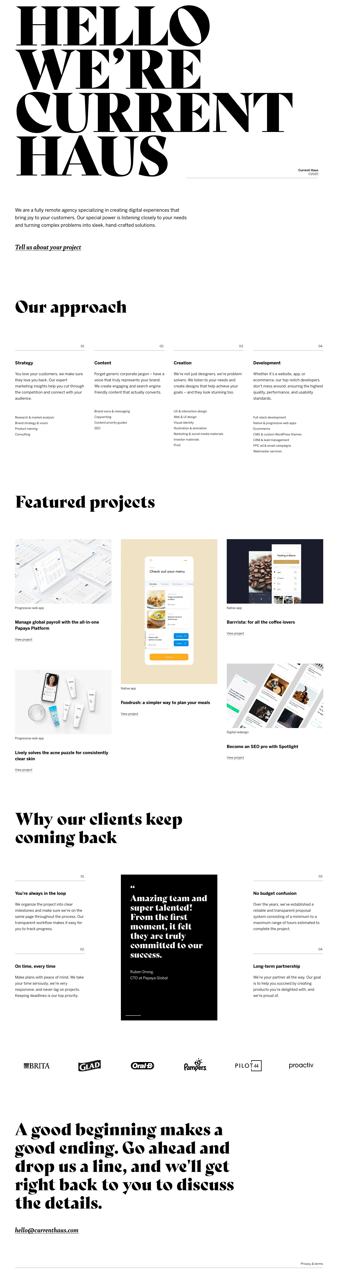 Current Haus Landing Page Example: Hello, we’re Current Haus. We're a digital agency that creates joyful experiences for your customers – and makes your life easier.