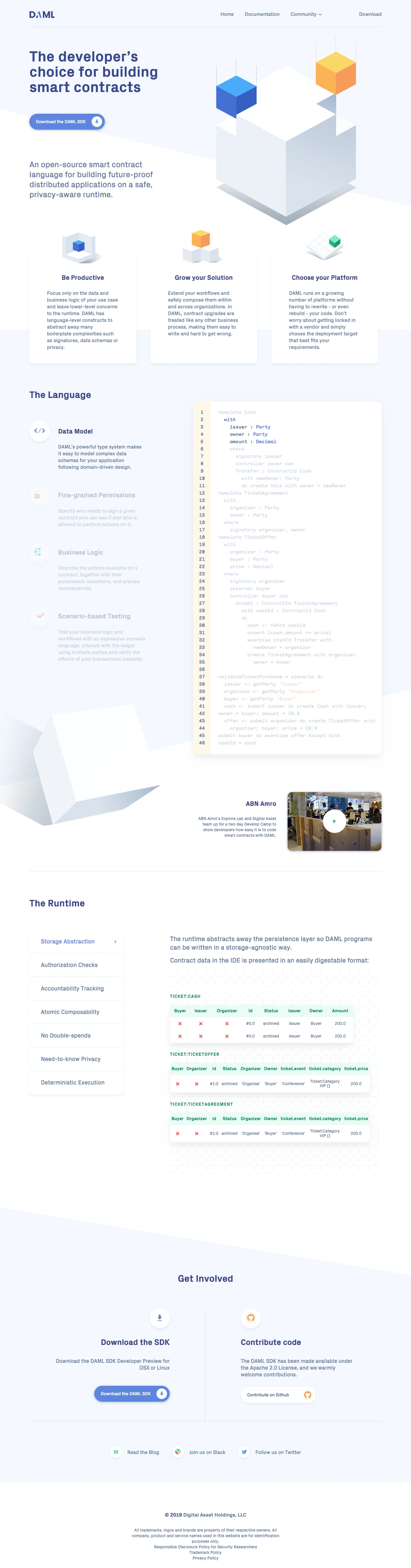 DAML Landing Page Example: The developer’s choice for building smart contracts. An open-source smart contract language for building future-proof distributed applications on a safe, privacy-aware runtime.