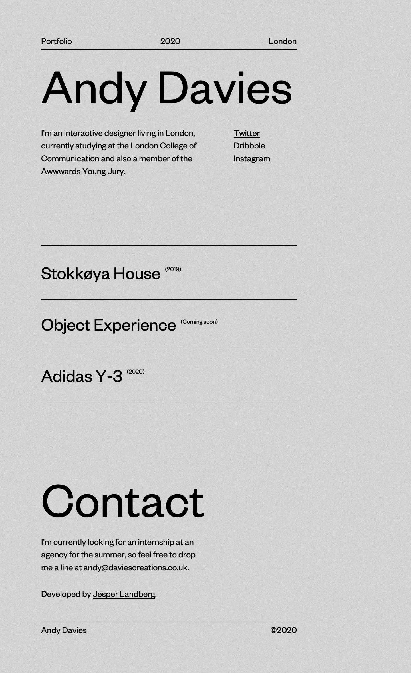 Andy Davies Landing Page Example: I’m an interactive designer living in London, currently studying at the London College of Communication.