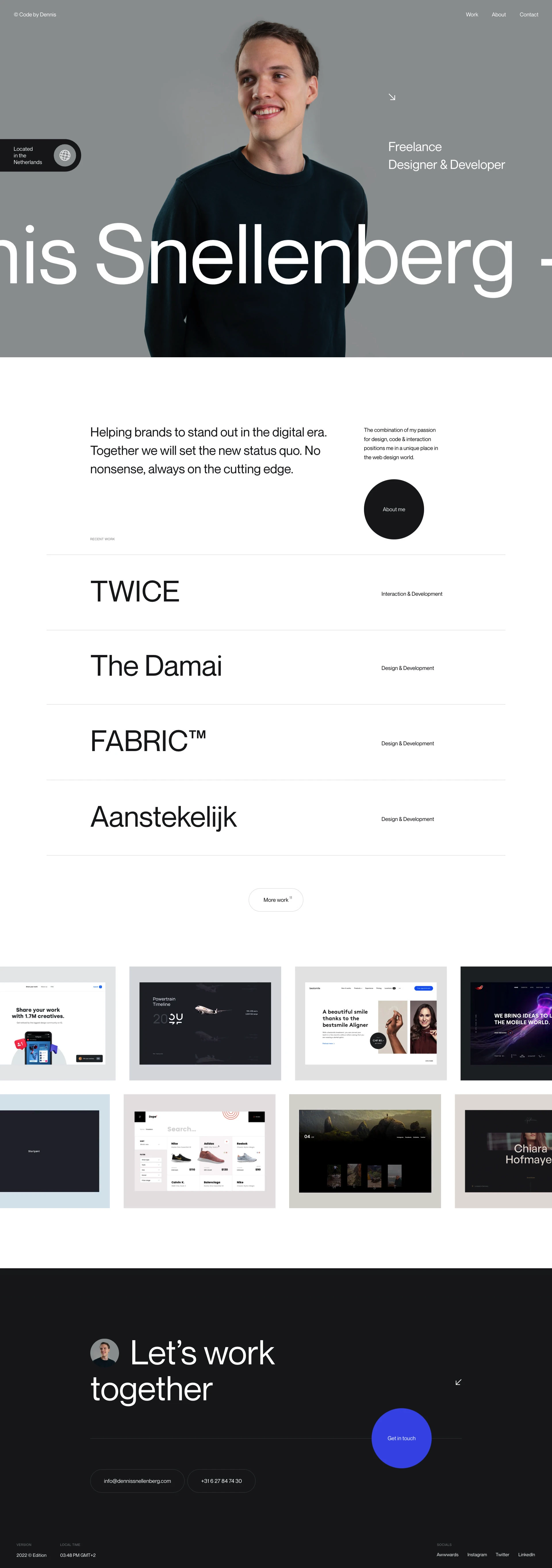 Dennis Snellenberg Landing Page Example: Helping brands thrive in the digital world. Located in The Netherlands. Delivering tailor-made digital designs and building interactive websites from scratch. Code by Dennis.