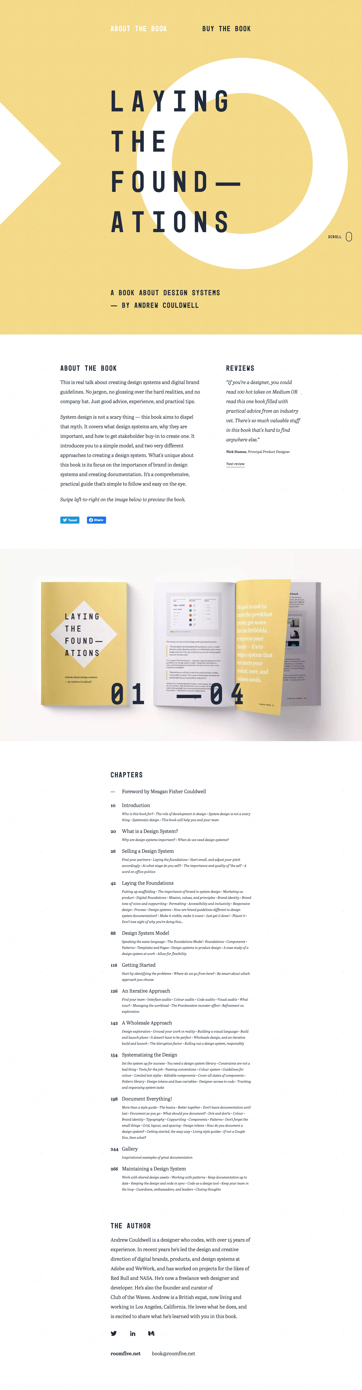 Laying the Foundations Landing Page Example: A book about design systems by Andrew Couldwell. This is real talk about creating design systems and digital brand guidelines. No jargon, no glossing over the hard realities, and no company hat. Just good advice, experience, and practical tips.