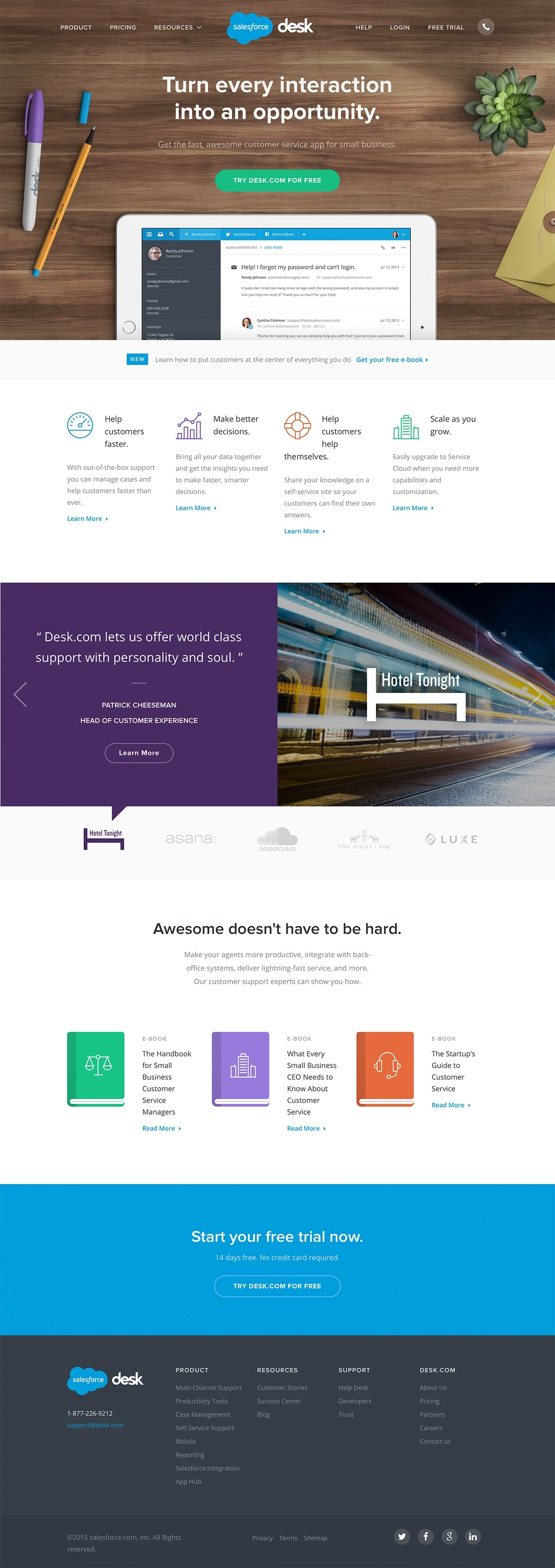 Desk Landing Page Example: Desk.com is an online customer service software and support ticket help desk application for small business and fast-growing companies.