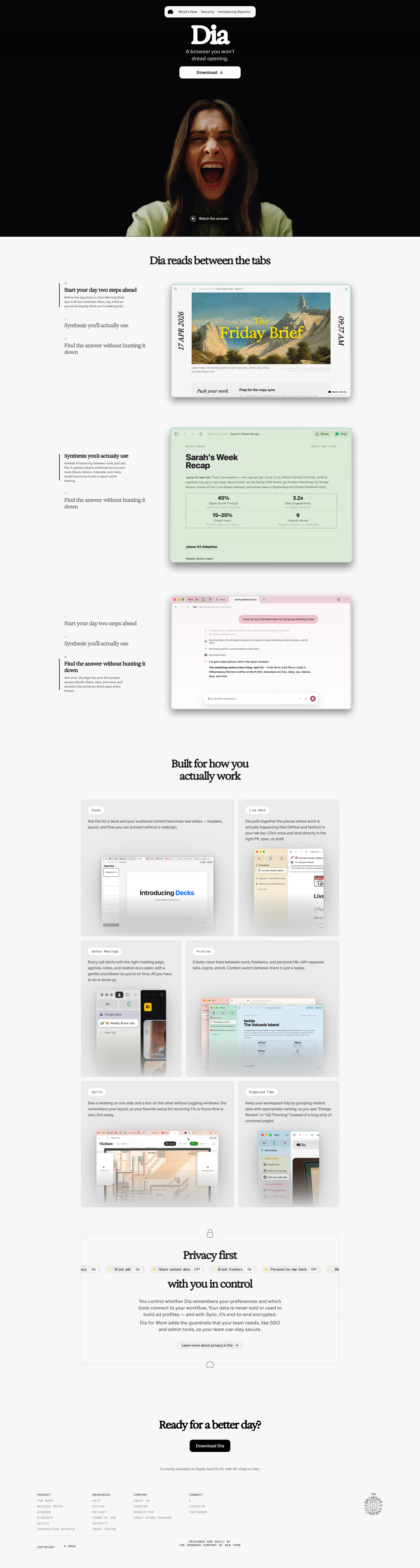 Dia Landing Page Example: Dia is the browser for your best work. Get answers without having to ask, produce beautiful ready-to-share outputs, and stay focused in the best browser for your work day.