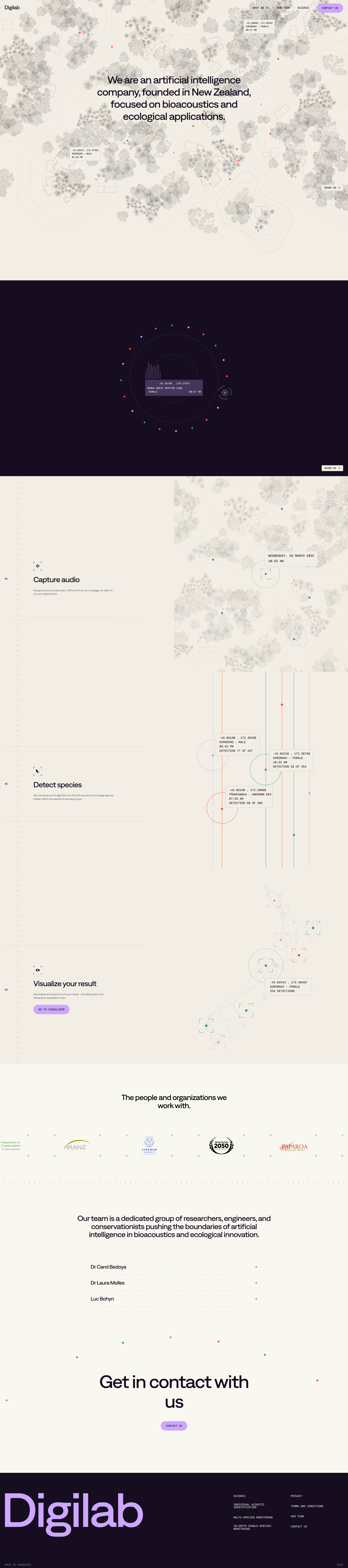 Digilab Landing Page Example: We are an artificial intelligence company, founded in New Zealand, focused on bioacoustics and ecological applications. We can plan, implement, analyse, and report on acoustic data collection to help you survey and monitor biodiversity with minimal disturbance to wildlife.