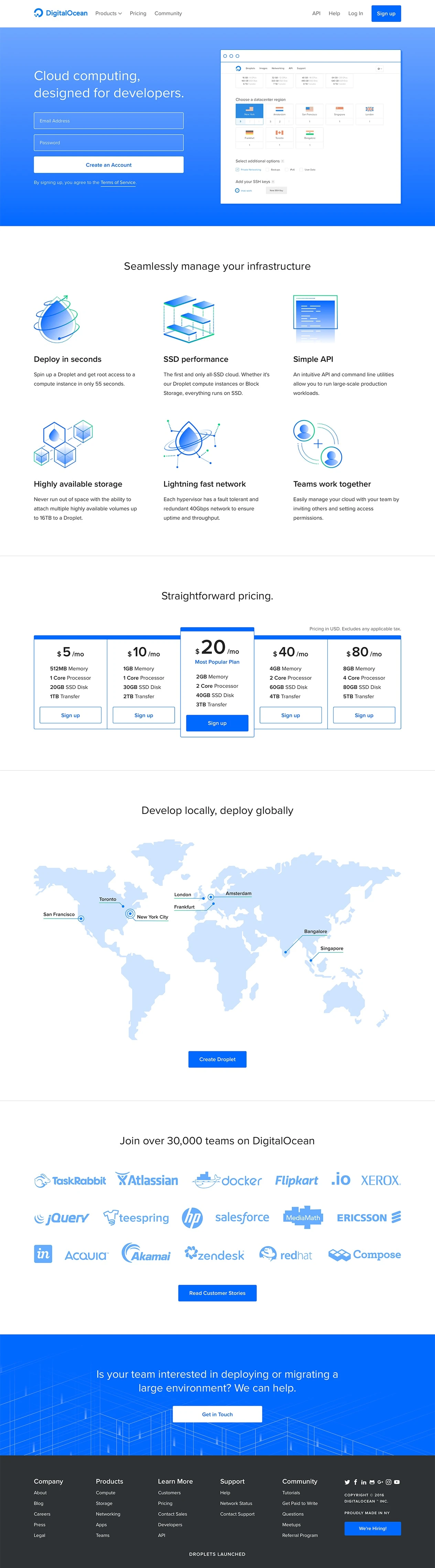 Digital Ocean Landing Page Example: DigitalOcean is a simple and robust cloud computing platform, designed for developers. The first and only all-SSD cloud.