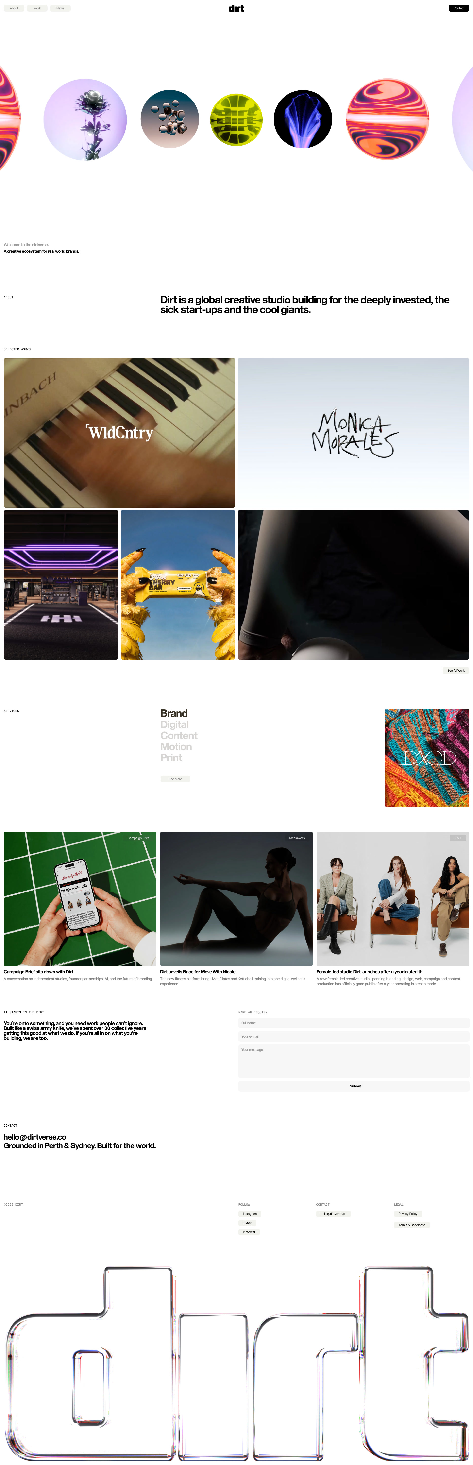Dirt Landing Page Example: Welcome to the Dirtverse. A global creative studio and tangible benchmark for the ambitious. From sick start-ups to cool giants, we build what can’t be ignored.