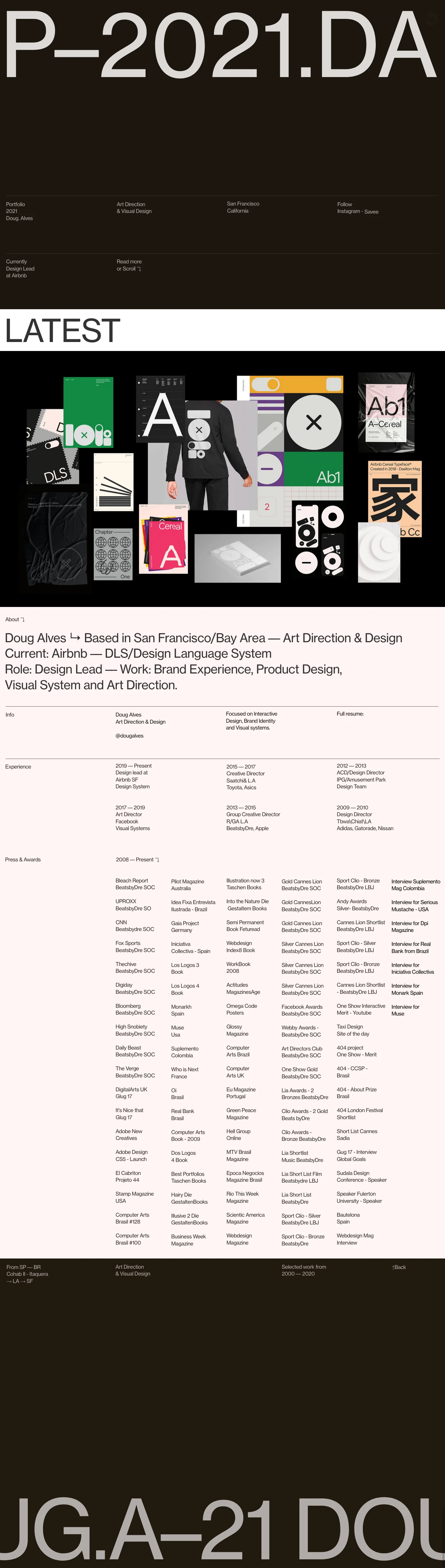 Doug Alves Landing Page Example: Art Direction & Visual Design. Focused on Interactive Design, Brand Identity and Visual systems.