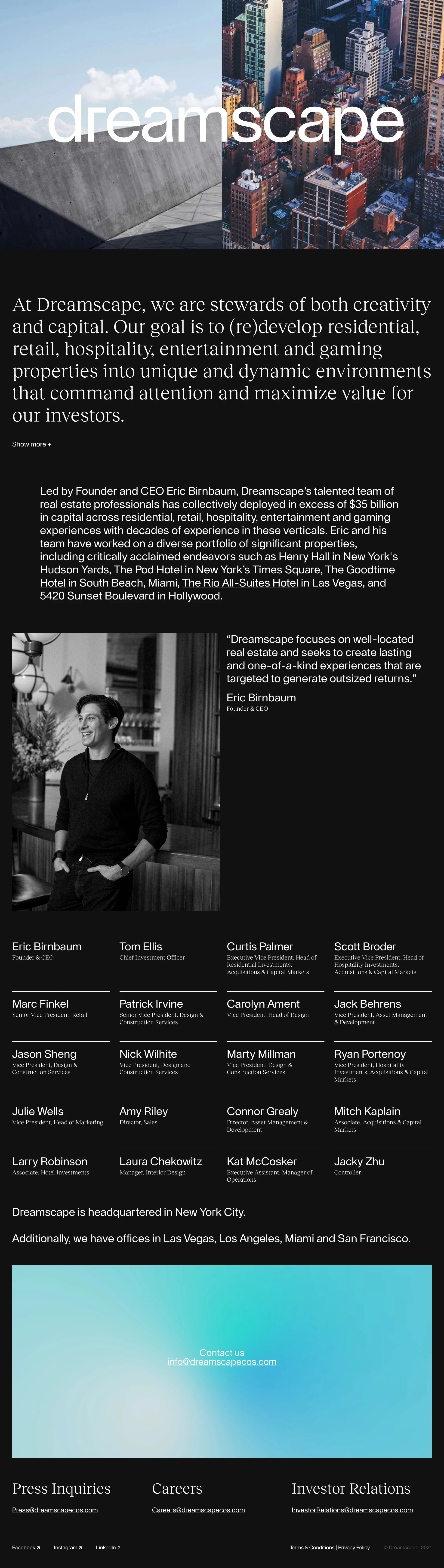 Dreamscape Landing Page Example: We are stewards of capital and creativity. We acquire, reimagine and develop spaces as complete, vibrant ideas that drive long-term financial and cultural value.