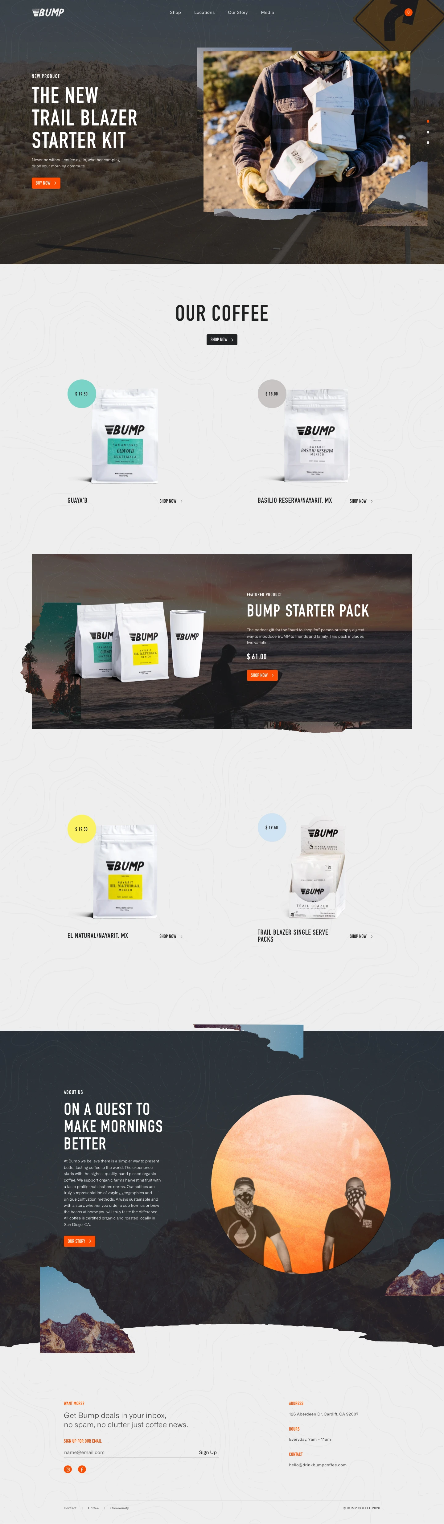 Bump Coffee Landing Page Example: We are Bump, we hand select the highest quality coffee beans from diverse geographical regions in South America to bring you a rich heritage and taste to your brew. Whether you’re enjoying at home or on-the-go, our coffee will always be simple, smooth, and above all, delicious!
