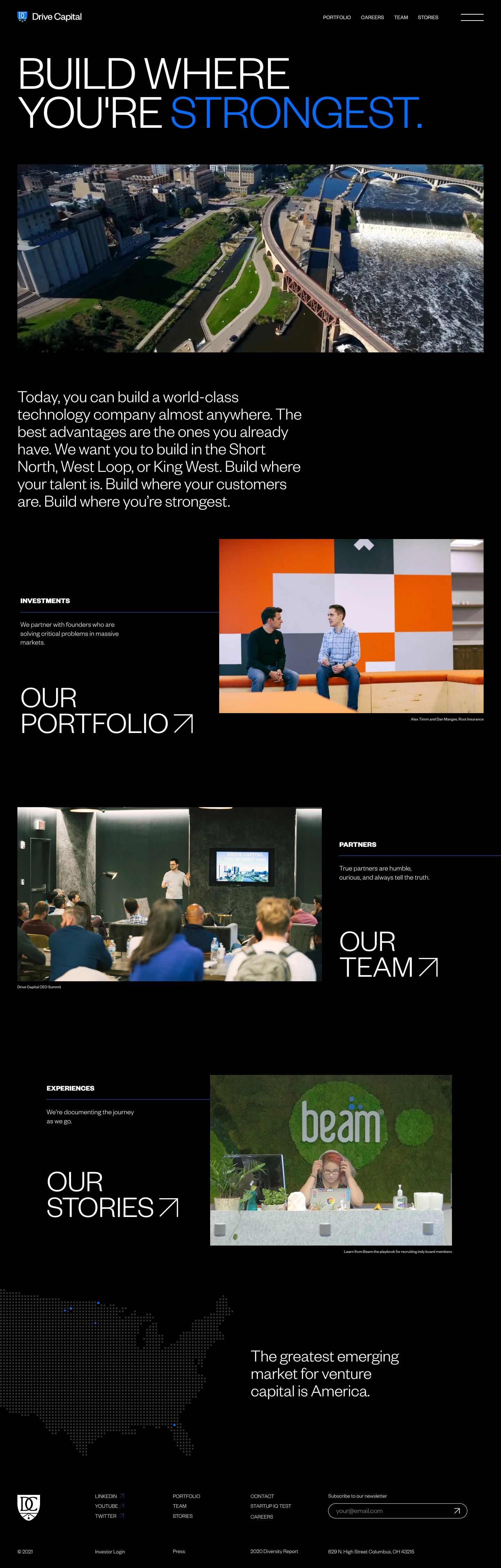 Drive Capital Landing Page Example: The Midwest is the opportunity of a lifetime. You no longer need to be in Silicon Valley to build a world class technology company. That's why we're here.