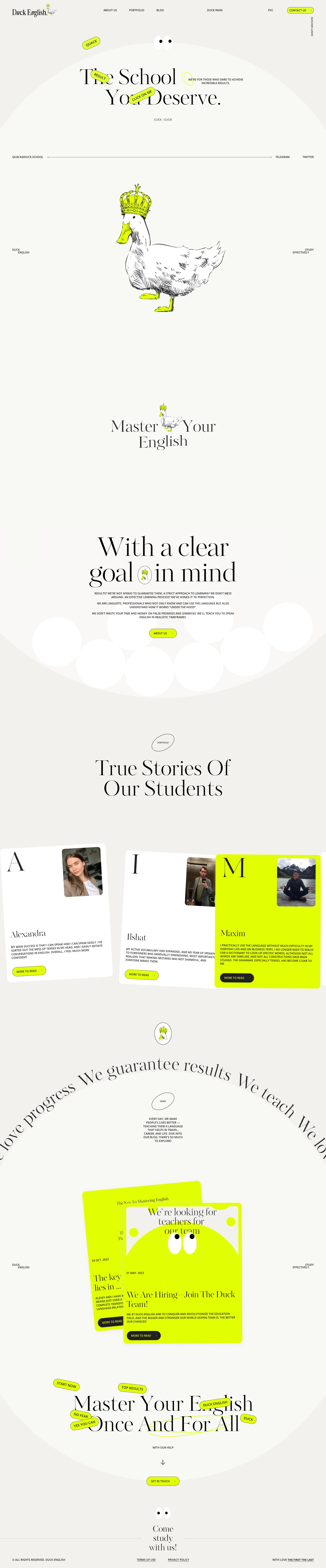 Duck English Landing Page Example: The school you deserve. We're for those who dare to achieve incredible results.